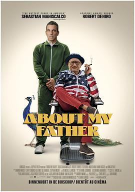 性欲社《关于我的父亲 About My Father》免费在线观看